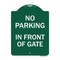 Signmission Designer Series No Parking in Front of Gate, Green & White Aluminum Sign, 18" x 24", GW-1824-23805 A-DES-GW-1824-23805 - alternate 1
